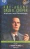 Twin Peaks. FBI-Agent Dale B. Cooper. Mein Leben, meine Aufzeichnungen. Eine Autobiographie.