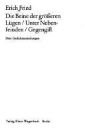 book cover of Die Beine der grösseren Lügen by Erich Fried