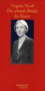 book cover of Die schmale Brücke der Kunst by Virginia Woolf