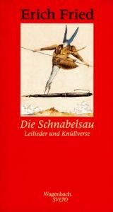 book cover of Die Schnabelsau. Leilieder und Knüllverse (Salto) by Erich Fried