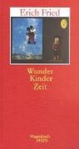 book cover of Wunder Kinder Zeit by Erich Fried