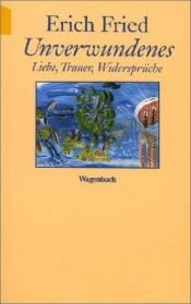 book cover of Unverwundenes by Erich Fried