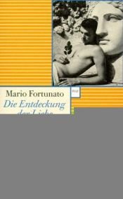 book cover of Die Entdeckung der Liebe und der Bücher by Mario Fortunato