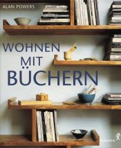 book cover of Wohnen mit Büchern by Alan Powers