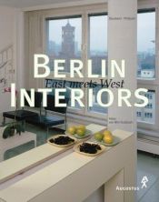 book cover of Berlin interiors : East meets West by Judith Daumann