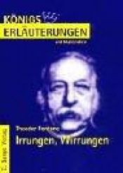 book cover of Königs Erläuterungen und Materialien, Bd.330, Irrungen, Wirrungen by תאודור פונטאנה