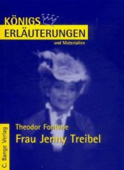 book cover of Königs Erläuterungen und Materialien, Bd. 360, Interpretation zu Fontane. Frau Jenny Treibel by Theodor Fontane