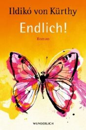 book cover of Endlich! by Ildikó von Kürthy