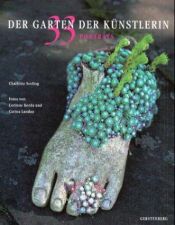book cover of Der Garten der Künstlerin. 33 Porträts by Charlotte Seeling