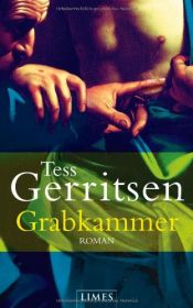 book cover of 7 Grabkammer by Tess Gerritsen