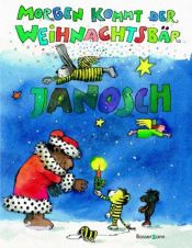 book cover of Morgen kommt der Weihnachtsbär by Janosch