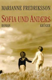 book cover of Sofia und Anders by Marianne Fredriksson