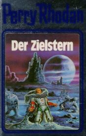 book cover of PRB13 - Der Zielstern by William Voltz