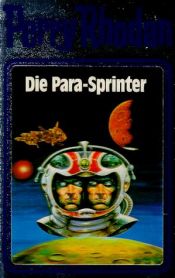 book cover of 024 - Die Para-Sprinter by Horst Hoffmann