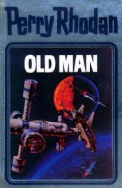 book cover of 033 - Old Man by Horst Hoffmann