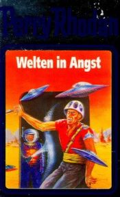 book cover of Welten in Angst by Horst Hoffmann