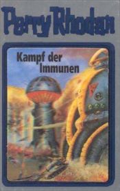 book cover of Kampf der Immunen by Horst Hoffmann