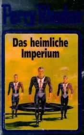 book cover of Heimliche Imperium, Das by Horst Hoffmann