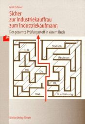 book cover of Sicher zur Industriekauffrau by Gisbert Groh