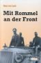 Mit Rommel an der Front