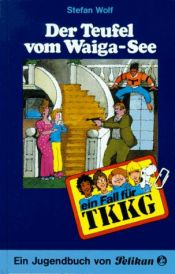 book cover of Der Teufel vom Waiga-See by Stefan Wolf