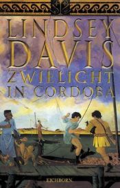 book cover of A Dying Light in Corduba by Lindsey Davis