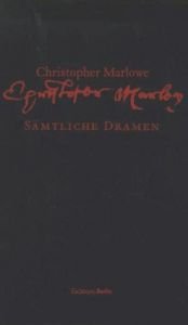 book cover of Christopher Marlowe - Sämtliche Dramen by Christopher Marlowe