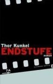book cover of Endstufe by Thor Kunkel