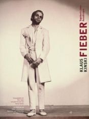 book cover of Fieber, Tagebuch eines Aussätzigen by Klaus Kinski