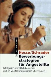 book cover of Bewerbungsstrategien für Angestellte by Jürgen Hesse