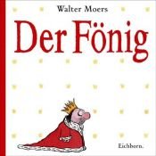 book cover of Der Fönig: Ein Moerschen by Walter Moers