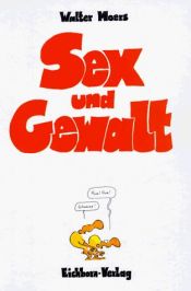 book cover of Sex und Gewalt by Walter Moers