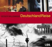 book cover of Deutschlandreise. 2 CDs: Eine Reportage by Roger Willemsen