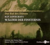 book cover of Der Ruf des Dämon 2. 2 CDs: Wälder der Finsternis by H. P. Lovecraft