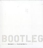 book cover of Bootleg, 2 Audio-CDs by Benjamin von Stuckrad-Barre