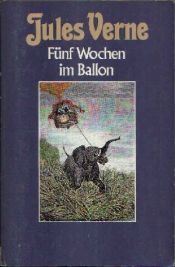 book cover of Fünf Wochen im Ballon by Jules Verne