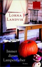book cover of Welcome to the Great Mysterious by Lorna Landvik