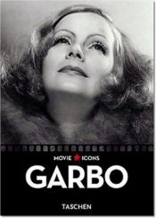 book cover of Greta Garbo (Taschen Movie Icons) by David Robinson