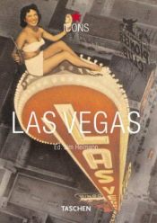 book cover of Las Vegas Vintage Graphics (Icon) by Jim Heimann