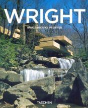 book cover of Wright (Taschen Basic Art Series) by Bruce Brooks Pfeiffer