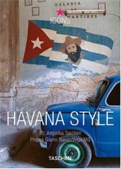 book cover of Havana Style (Icon (Taschen)) by Christiane Reiter