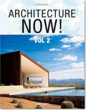 book cover of Architecture Now! Vol 2 by Philip Jodidio