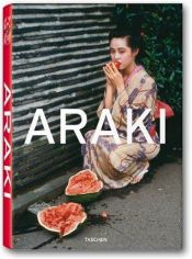 book cover of Araki (Taschen 25th Anniversary Series) by Taschen Publishing