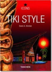 book cover of Tiki Style (Icons) by Sven Kirsten