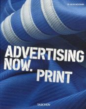 book cover of Advertising Now. Print (Midi Series) by Julius Wiedemann