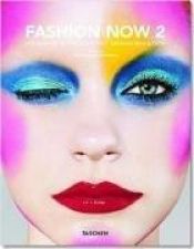 book cover of Fashion Now 2 by Terry Jones