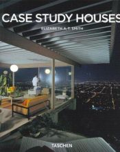 book cover of Case Study Houses (Taschen Basic Art Series) by Elizabeth A T Smith