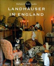 book cover of Landhäuser in England by Barbara Stoeltie
