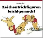 book cover of Zeichentrickfiguren leichtgemacht by Preston Blair