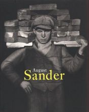 book cover of August Sander, 1876-1964 by August Sander
